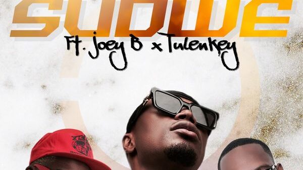 E.L – Sudwe Ft. Joey B & Tulenkey