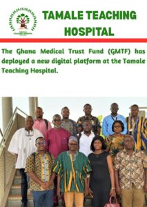 Ghana Medical Trust Fund deploys digital platform at Tamale Teaching Hospital