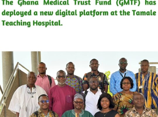Ghana Medical Trust Fund deploys digital platform at Tamale Teaching Hospital